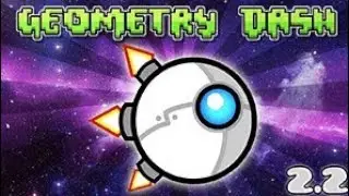 Обзор на 2.2//Geometry Dash