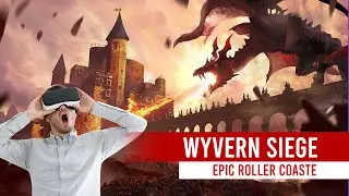 Epic Roller Coaster | Wyvern Siege [ VR Gameplay ]