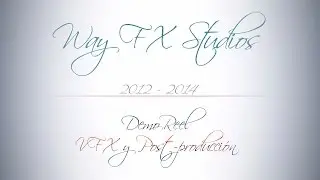 Demo Reel 2012 - 2014 (Cesar Lemus) VFX, Animación y Post-producción