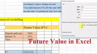 Financial Modelling- Calculating future value in excel