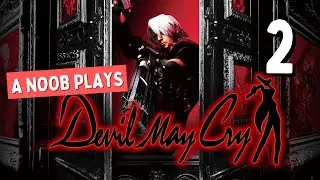 Devil May Cry - Full Playthrough (Ep2) | Noob Plays