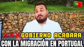 ❌️❌️GOBIERNO ACABARA con la MIGRACIÓN en PORTUGAL😳😳 /SE ACABARA LA MANIFESTACIÓN DE INTERES❓️❓️
