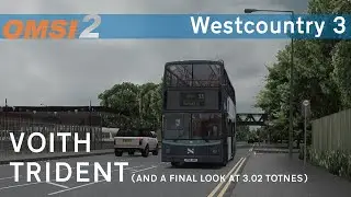 Voith Trident KICKDOWN - 35 to Totnes Trade Estate | Westcountry 3 | OMSI 2