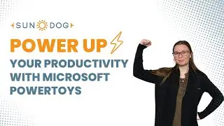 Power Up Your Productivity with Microsoft PowerToys