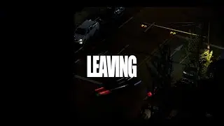 leaving