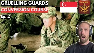 Singapore Armed Forces  Gruelling Guards Conversion Course Ep  2 British Solider reacts