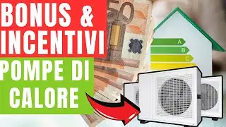 2025 & 2024 | Guida completa ai bonus ed incentivi per pompe di calore, ibridi e climatizzatori