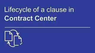 Lifecycle of a clause | OpenText Contract Center