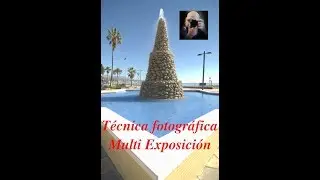 👋 Multi Exposición técnica de fotografía 👋