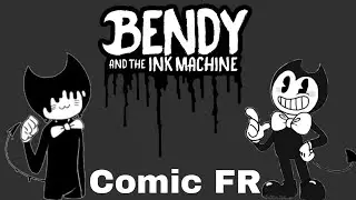 Bendy Comic Dub Fr