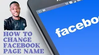 How To Change Facebook Page Name - 2022 New Update