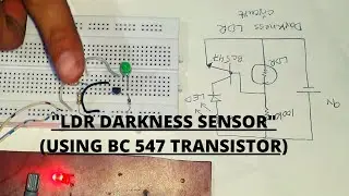 Basic project DIY | Switching through BC 547 Transistor | LDR darkness sensor on a breadboard!