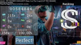 MY REZHEM KINOLENTY (feat. Cut The Crap)  [osu!] +DTHD Fc SS
