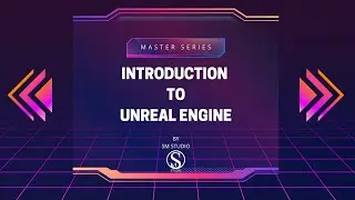 Introduction To Unreal Engine | What is Unreal Engine | Unreal Engine Tutorial 01