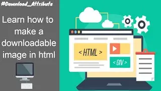 Download attribute | html for beginners