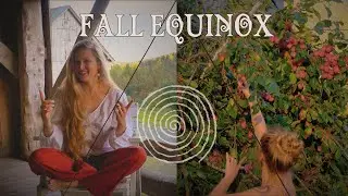 The 5 Themes of the Fall Equinox 2024 | VLOG 37