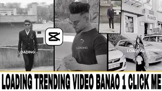 loading video effect | loading effect in capcut / modelscut capcut template / capcut video editing