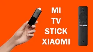 Instalar y configurar Mi TV Stick XIAOMI