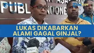 Kuasa Hukum Sebut Lukas Enembe Sakit Gagal Ginjal Stadium 5, KPK Bantah: Jangan Giring Opini