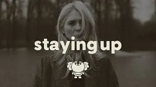 The Neighbourhood - Staying Up (lyrics)