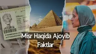 Misr haqida ajoyib faktlar / Qiziqarli faktlar  #Misr