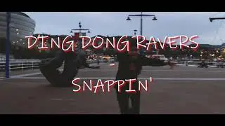 Snappin’ - Ding Dong ravers (by @mjosulopez)