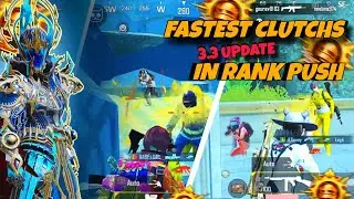 3.3 UPDATE RANK PUSH INTENSE CLUTCHES|. SOLO FASTEST CLUTCHS AGAINST AGGRESSIVE SQUADS