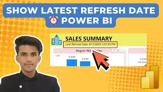 How to Show Refresh Date in Power BI 2025 | Display Last Data Refresh Date in Power BI Reports