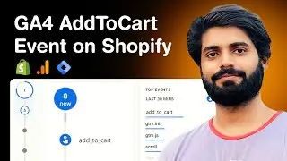 How to Configure GA4 AddToCart Event on Shopify using GTM and dataLayer