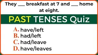 Past Tenses Quiz: Can you achieve a perfect score of 20/20?