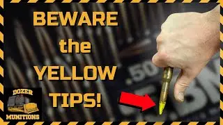 BUYER BEWARE! Dominican AP Yellow Tips - .50BMG Series