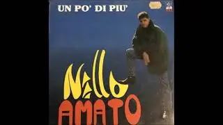 Nello Amato ma che cos'e