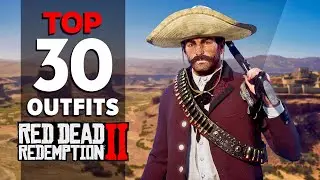 𝐑𝐞𝐝 𝐃𝐞𝐚𝐝 𝐑𝐞𝐝𝐞𝐦𝐩𝐭𝐢𝐨𝐧 𝟐 | 𝐓𝐨𝐩 𝟑𝟎 Amazing outfits for RDR2 | 4K Story Mode