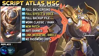 SCRIPT SKIN ATLAS MSC RUNE SENTINEL! FULL EFFECT VOICE - NO PASSWORD - NEW PATCH!!