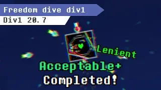 (Lenient) Rhythm Recall Freedom dive Div1 Completed!! [Undertale AU]