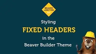 Styling fixed headers in the Beaver Builder theme