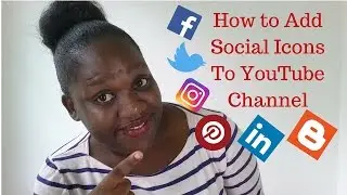 How to Add Social Icons To YouTube Channel