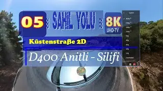 Sahil Yolu Küstenstraße Anitli   Silifi 2D 𝟠𝕂  05