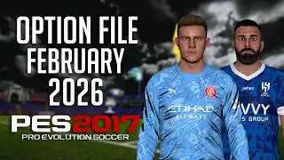 PES 2017 OPTION FILE UPDATE FEBRUARY 2026 - T99 V19