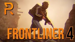 Frontliner 4 - An Insurgency Sandstorm Montage