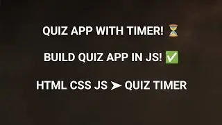 Quiz App with Timer Using HTML, CSS, and JavaScript - Full Tutorial