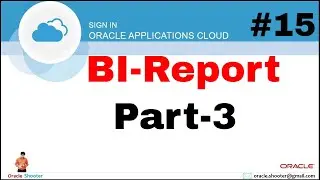 Oracle Fusion 15: How to Change your report after creation in fusion