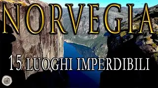 Norvegia: 15 luoghi imperdibili | Cosa vedere | Fiordi