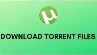 How to install utorrent and dowload torrent files.