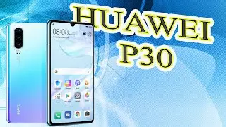 HUAWEI P30