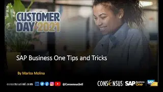 SAP Business One Tips and Tricks 2021