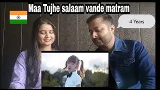 Maa Tujhe Salaam Vande Mathram Esther Hnamte(4 yeras) Reaction| Our crazy reactions