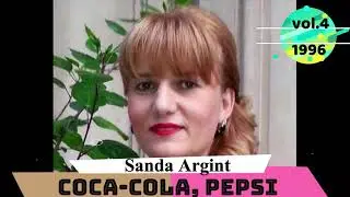 Sanda Argint - Coca Cola, Pepsi (veche,vol.4,1996)