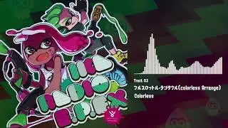 【Colorless】 フルスロットル・テンタクル(colorless Arrange) (Ebb & Flow - Splatoon 2 Cover/Remix)