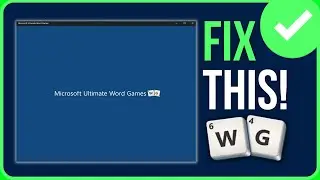 [FIXED] MICROSOFT ULTIMATE WORD GAMES NOT LOADING (2024)